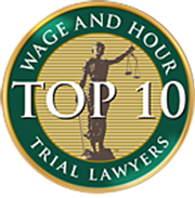 Wage And Hour Trial Lawyers Top 10