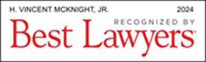 H Vincent Mcknight, JR. - 2024 - Recognized by Best Lawyers